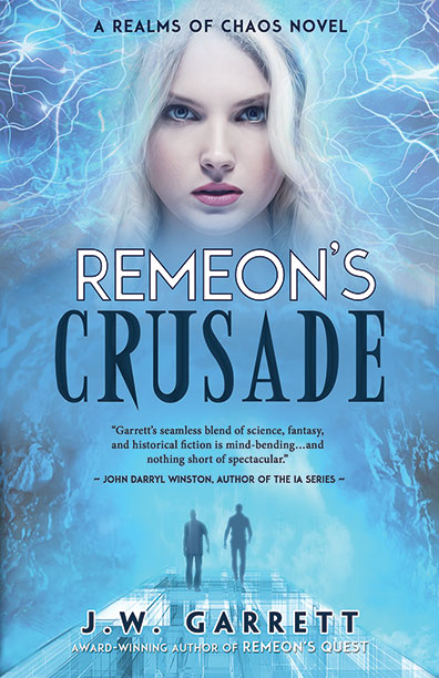 Remeon's Crusade by J.W. Garrett
