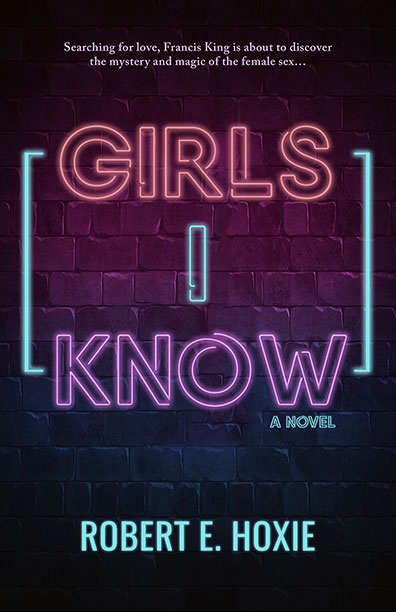 Girls I Know by Robert E. Hoxie