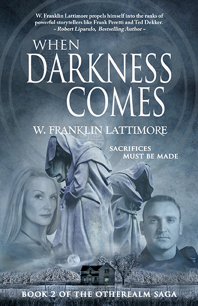 When Darkness Comes - W. Franklin Lattimore