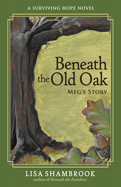 Beneath the Old Oak - Lisa Shambrook