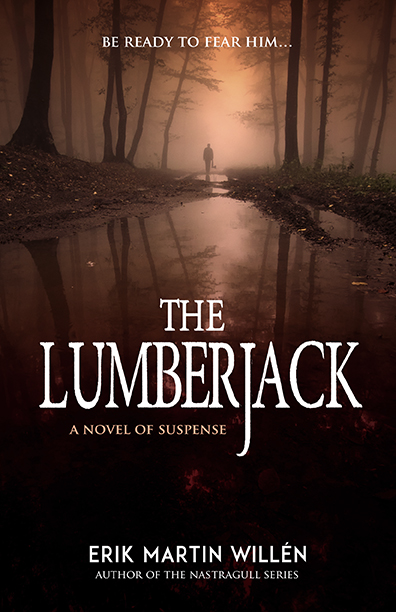 The Lumberjack by Erik Martin Willén