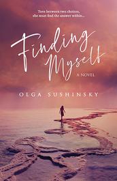 Finding Myself by Olga Sushinski