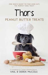 Thor's Peanut Butter Treats by Vail & Derek McCole