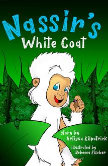 Nassir's White Coat by Artigua Kilpatrick (illustrated by Rebecca Fischer)